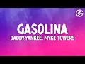 Download Lagu Daddy Yankee, Myke Towers - Gasolina (Letra/Lyrics)