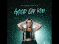 Good On You (Acoustic) - Priscilla Block