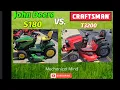 Craftsman T3200 vs John Deere S180 Plus advice from a mower mechanic