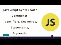 JavaScript for Beginners JavaScript Commenting code and JS Reserved keywords