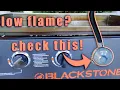 FIXED - Low Flame on Propane Griddle Blackstone Camp Chef etc