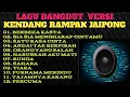 Download Lagu DANGDUT KENDANG RAMPAK JAIPONG, ENAK DI DENGAR, BERBEZA KASTA, SIA SIA MENGHARAP CINTAMU, PERCUMA,