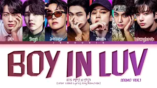 Download (CD Only) BTS Boy In Luv (DEMO VER.) Lyrics (Color Coded Lyrics) MP3