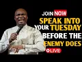 [Tuesday 9th December, 2025] SPEAK INTO YOUR TUESDAY BEFORE THE ENEMY DOES – Apostle Joshua Selman