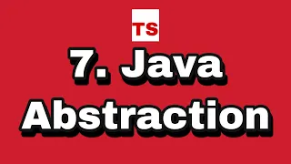 Java Tutorial 7 Abstraction in Java using abstract class