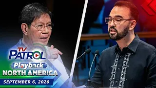 TV Patrol Playback North America | September 6, 2026