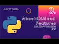 Basic Python Lecture 3 - Python IDLE Introduction Python Features Python File create open and Save