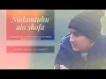Download Lagu Ahmad Nabil Al Habsyi - Nadamtuhu Ala Shofa | احمد نبيل الحبشي - نادمته على الصفا  [Live Recorded]