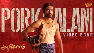 porkkalam 4k video song aadukalam dhanush g v prakash kumar sun music