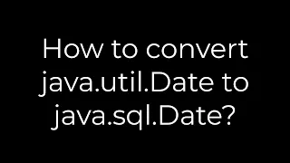 Java How to convert java util Date to java sql Date 5solution