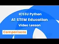 ICS3U Grade 11 Computer Science - Making Comparisons in Python