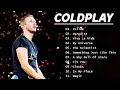 Download Lagu Coldplay || Top Songs 2025 Playlist || Yellow, My Universe, Viva La Vida...
