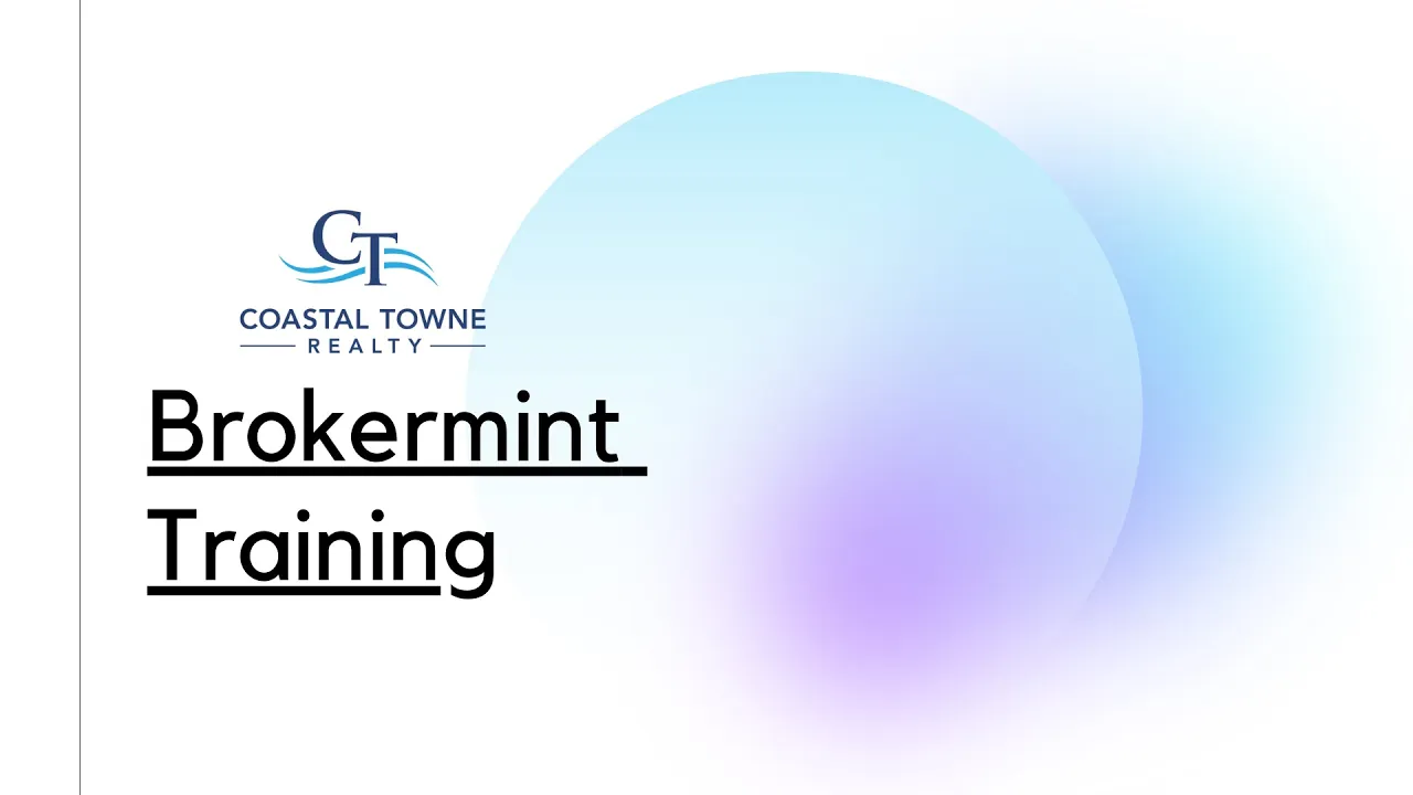 Brokermint Training - Getting Started Using Brokermint (011823)