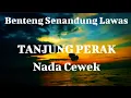Download Lagu Tanjung perak - Nada Cewek - Cover Benteng Senandung Lawas