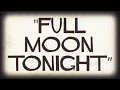 SILVASTONE x BELLSAINT - Full Moon Tonight