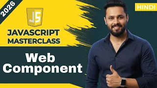 Javascript tutorial in Hindi Web Components in JavaScript Custom HTML Elements Explained