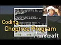 Minecraft Coding 3 Let s Code The Choptree Program using Lua