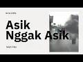 Download Lagu Iwan Fals - Asik Nggak Asik beserta Lirik