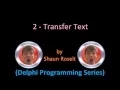 Delphi Programming Series 2 - Transfer Text