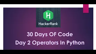 HackerRank 30 days of code Day 2 Operators in Python
