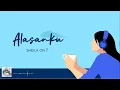 Download Lagu Sheila On 7 - Alasanku (Official Lyric Video)
