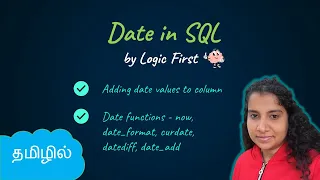 Date in SQL Date Functions SQL in Tamil Logic First Tamil