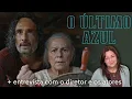No magico O Ultimo Azul desobedece quem tem juizo
