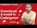 Downloading and install the codeigniter 4 Download and install Codeigniter with composer