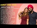 Download Lagu Best of Ammy virk | ammy virk all songs jukebox | punjabi songs | new punjabi songs 2025