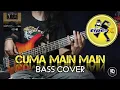 Tipe X cuma main main bass cover