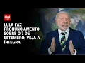 Download Lagu Lula faz pronunciamento sobre o 7 de setembro | CNN PRIME TIME