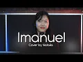 Download Lagu IMANUEL – JPCC Worship (cover) by Natalia