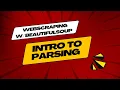 Introduction to Web Parsing Using BeautifulSoup and Python to navigate an HTML parse tree