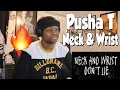 Download Lagu FIRST TIME HEARING Pusha T, JAY-Z, Pharrell Williams - Neck \u0026 Wrist RWVIEW