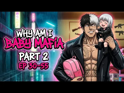 Why Am I Baby Mafia Episode 2