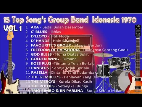 Download MP3 #Lagu1970​​​​​​​#Vol1#15 TOP SONG'S GROUP BAND INDONESIA 1970 VOL. 1 (Original Song's)