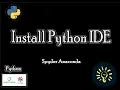 Install Anaconda Python on it Jupyter Notebook Spyder on Windows