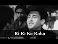 Ri Ri Ka Raka | Raj Kapoor | Madhubala | Mohammed Rafi Song | Do Ustad