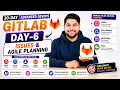Day-6 Issues Agile Planning 30 Days Of GitLab DevOps