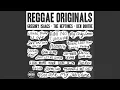 Lagu Reggae Originals: Gregory Isaacs, Ken Boothe \u0026 The Heptones - Continuous Mix