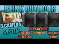 BLINK OUTDOOR 3 CAMERA WIRELESS SECURITY SYSTEM REVIEW APP SETUP