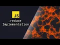 Implementing Array reduce function in JavaScript and Adding it into the Array s prototype