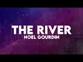 The River | Noel Gourdin