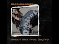 SARAMALACARA - TOMBOY RMX Prod. EloyProl