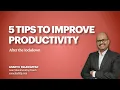 5 Tips to Improve Productivity in your Manufacturing Unit after Lockdown