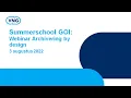Download Lagu Summerschool GOI: Webinar Archivering by design 3-8-2022