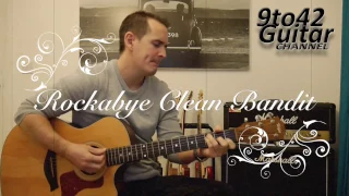 Download how to play Clean Bandit   Rockabye ft  Sean Paul \u0026 Anne Marie guitar lesson MP3