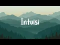 Download Lagu Yura Yunita - Intuisi (Lirik)
