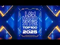 Lagu I AM HARDSTYLE Top 100 of 2025