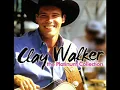 Clay Walker ~ Then What